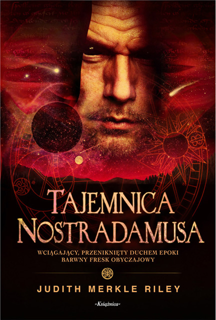 Tajemnica Nostradamusa / Judith Merkle Riley - okładka