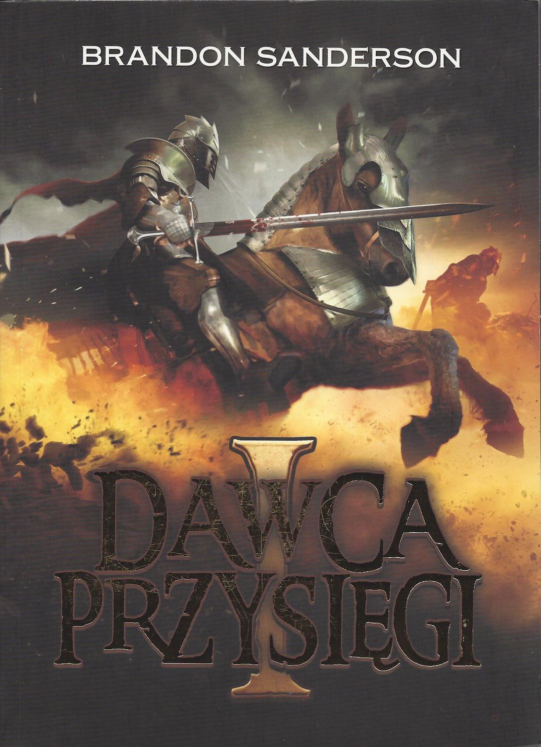 Dawca Przysięgi. T. 1 / Brandon Sandeson - okładka
