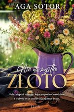 Nie wszystko złoto