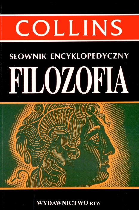 Słownik encyklopedyczny : filozofia / Godfrey Vesey, Paul Foulkes - okładka